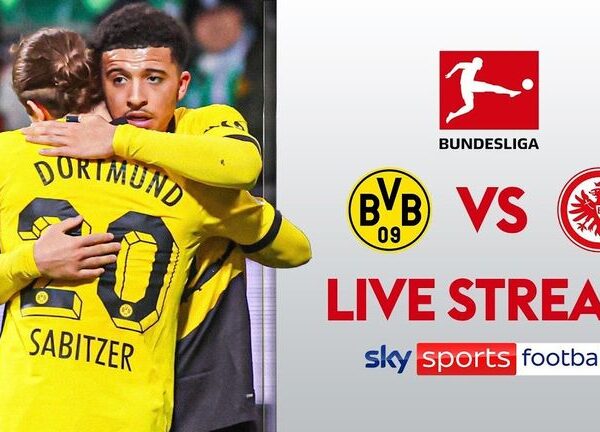 FREE STREAM: Watch Borussia Dortmund vs Eintracht Frankfurt