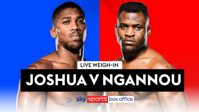 Anthony Joshua vs Francis Ngannou: Watch free live stream of weigh-in ahead Friday’s heavyweight fight