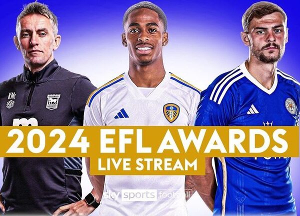 FREE STREAM: Watch the 2024 EFL end-of-season awards show live on Sky Sports