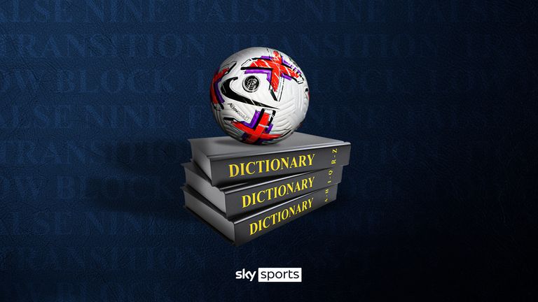 Expected Goals, transitions, overloads and false nine – Football’s Alternative Dictionary by Sky Sports